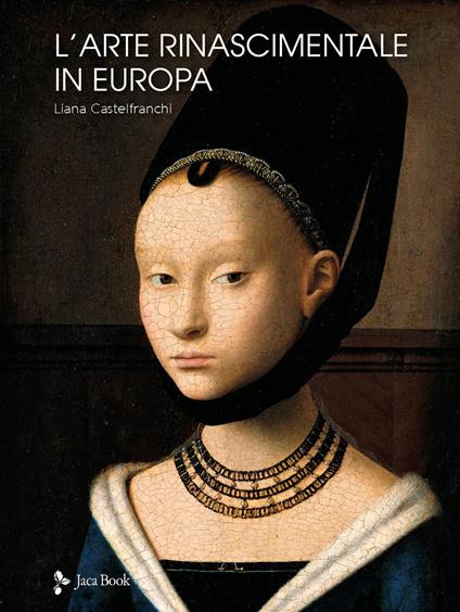 L'arte Rinascimentale in Europa