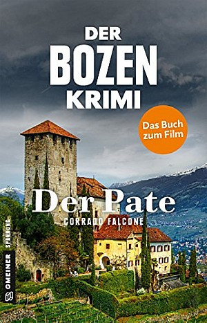 Der Pate - Der Bozen Krimi Der Pate - Der Bozen Krimi